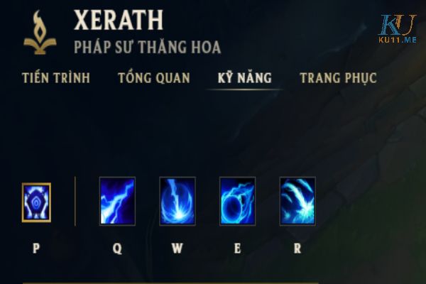 Bộ kĩ năng của Xerath